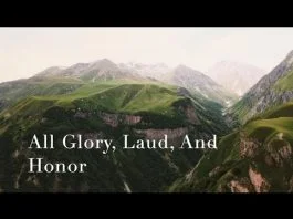 SDA HYMNAL 230 - All Glory Laud, and Honor