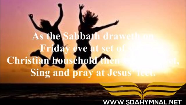 sda hymnal  holy sabbath day
